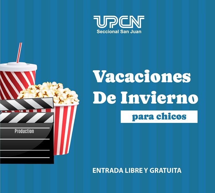 ¡Vuelve el cine de UPCN!