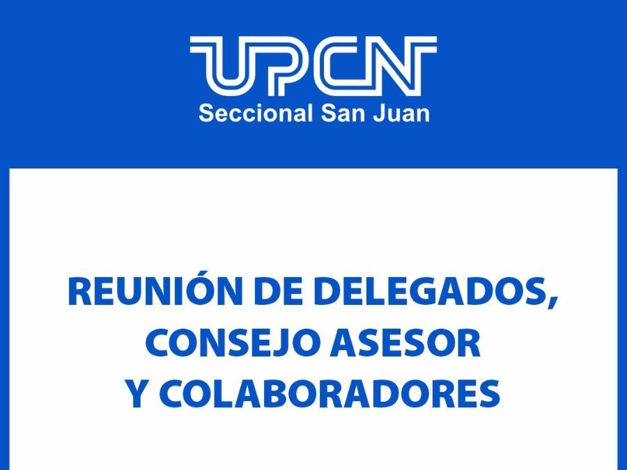 Reunión General de Delegados, Consejo Asesor y Colaboradores