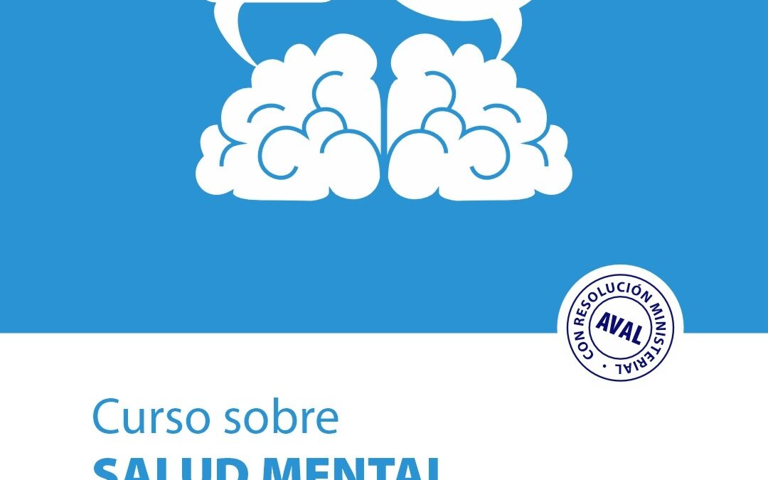 Curso sobre Salud Mental, abierto a toda la comunidad