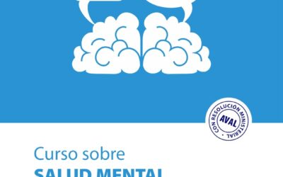 Curso sobre Salud Mental, abierto a toda la comunidad